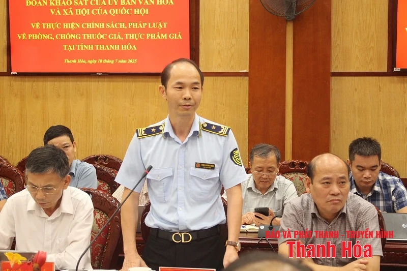 Ủy ban Văn hóa và Xã hội của Quốc hội làm việc với UBND tỉnh Thanh Hóa về việc thực hiện chính sách, pháp luật phòng, chống thuốc giả, thực phẩm giả