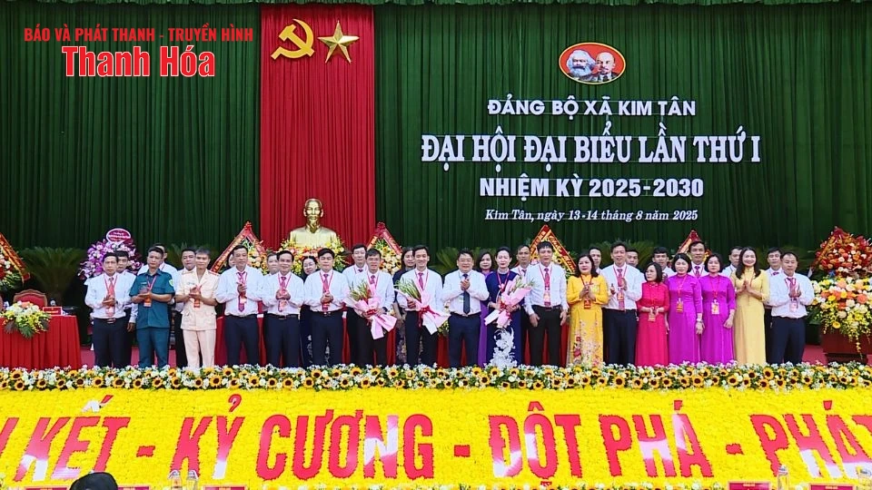 Đại hội Đại biểu Đảng bộ xã Kim Tân lần thứ I, nhiệm kỳ 2025-2030