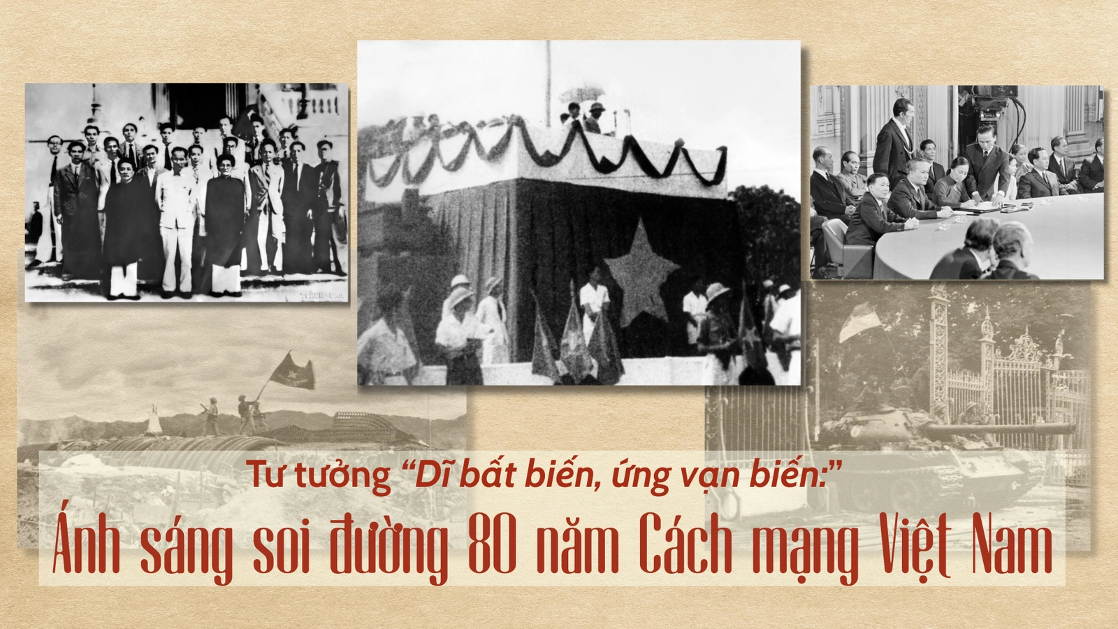 Tư tưởng “Dĩ bất biến, ứng vạn biến”: Ánh sáng soi đường 80 năm Cách mạng Việt Nam