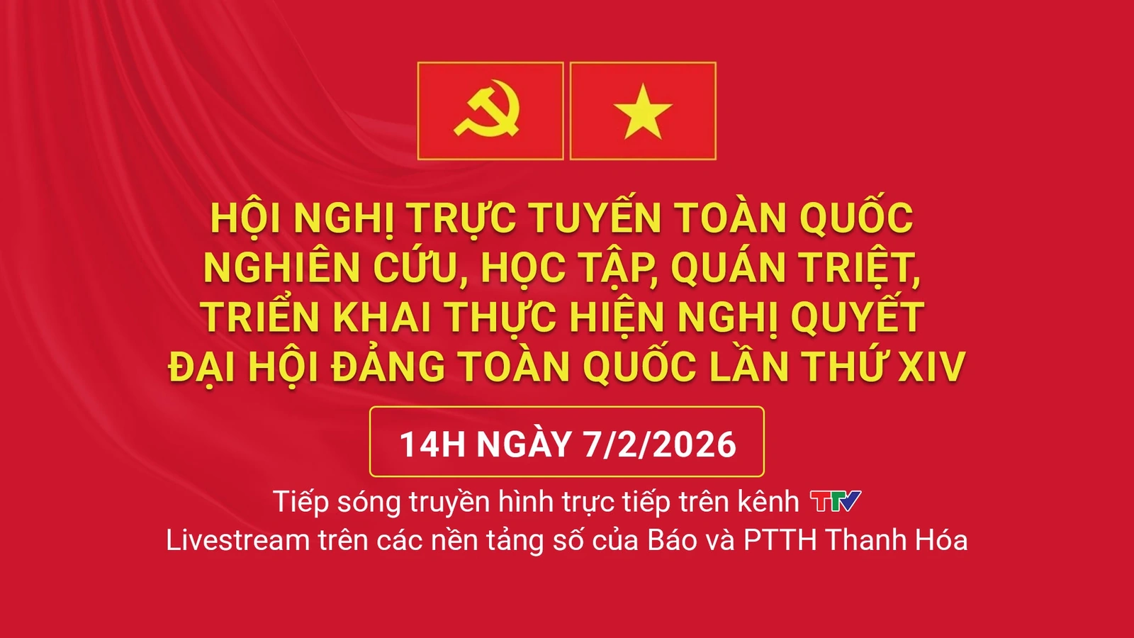 Tiếp sóng truyền hình trực tiếp: Hội nghị trực tuyến toàn quốc nghiên cứu, triển khai thực hiện Nghị quyết Đại hội XIV của Đảng (tiếp)
