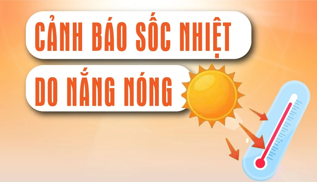 Cảnh báo sốc nhiệt mùa nắng nóng