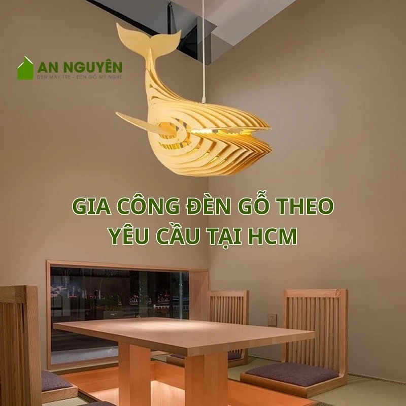 An Nguyên Lighting - Chuyên cung cấp đèn gỗ trang trí uy tín giá tốt tại TP HCM