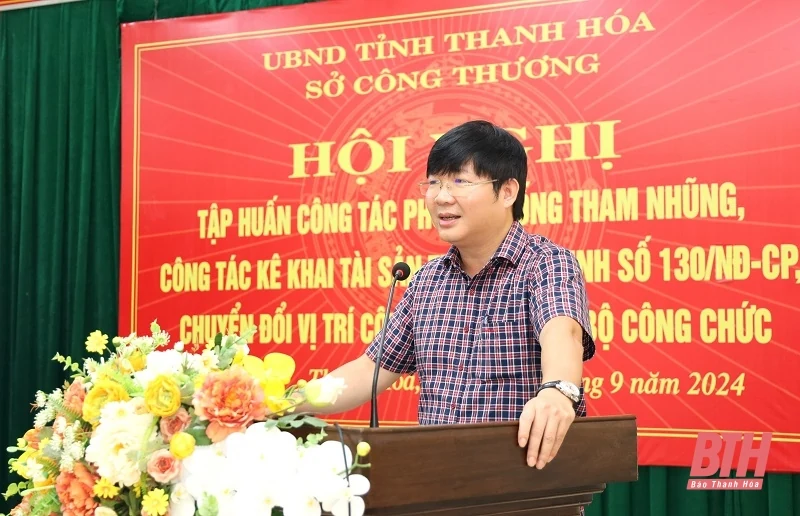 Sở Công Thương tập huấn công tác phòng, chống tham nhũng, kê khai tài sản thu nhập cho cán bộ, công chức