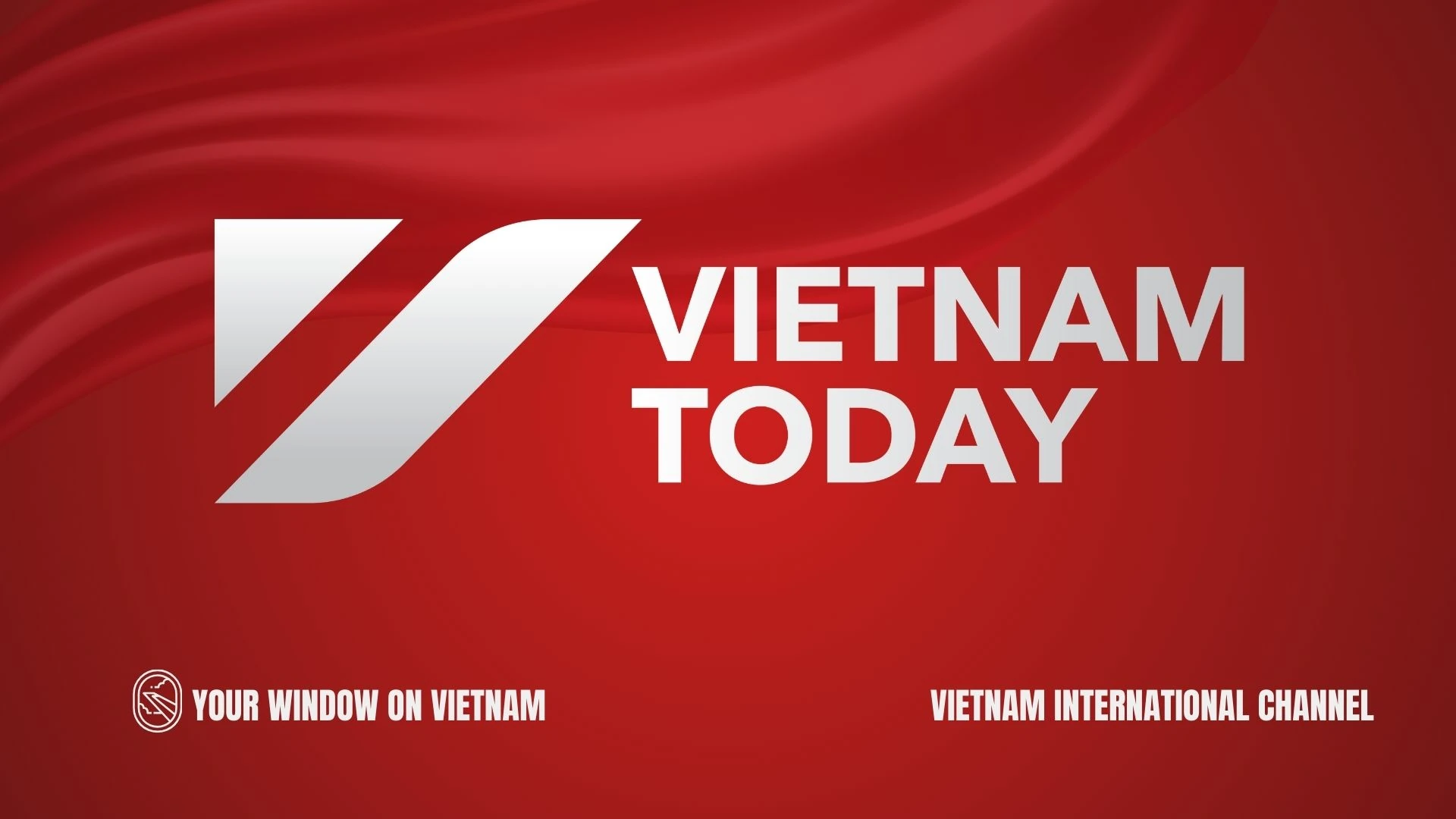 Kênh Truyền hình Đối ngoại - Vietnam Today: Dấu mốc trong chiến lược truyền thông quốc gia