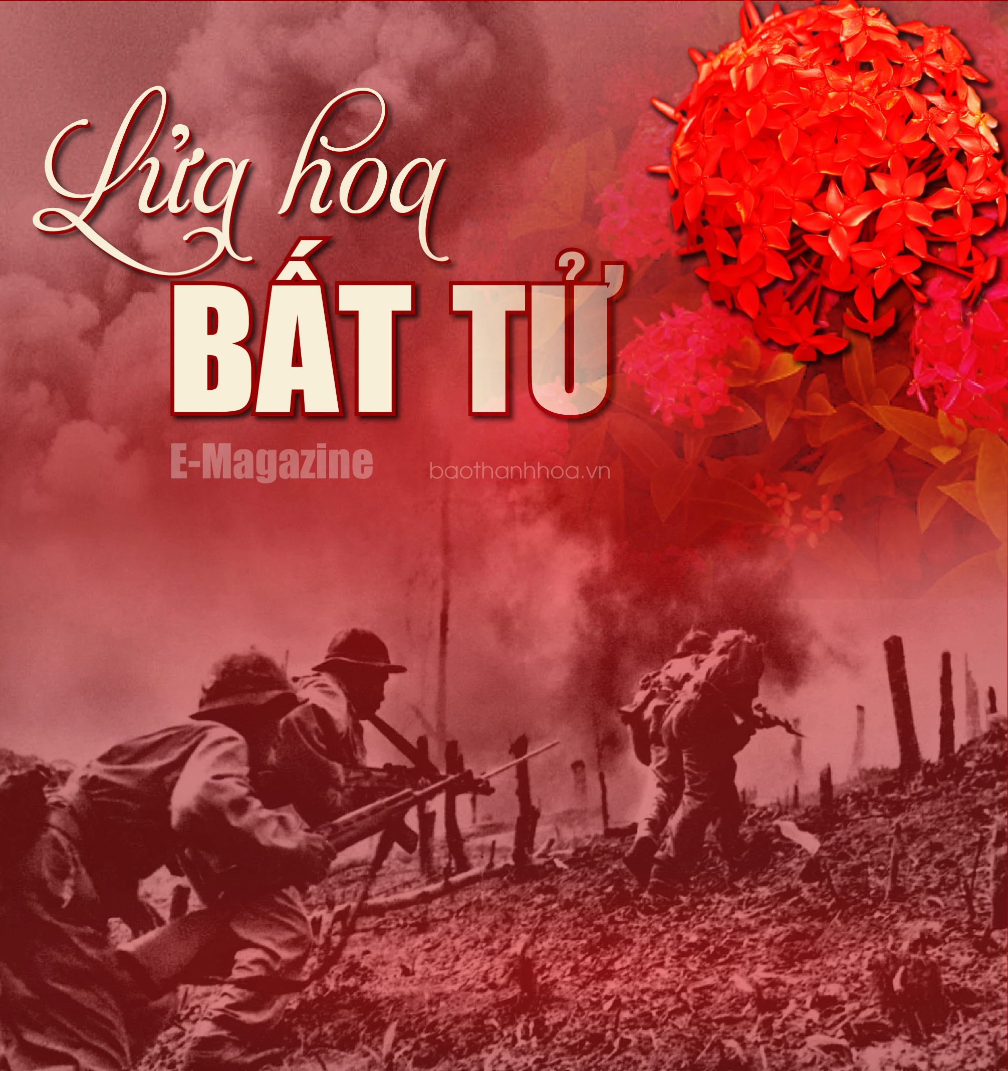 [E-Magazine]: Lửa hoa bất tử