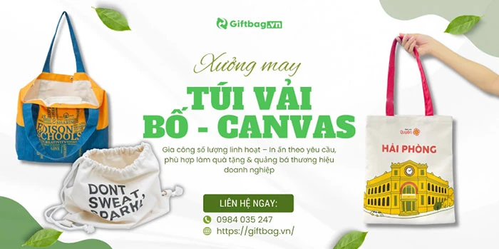 Túi Vải Giftbag - Xưởng sản xuất túi vải Canvas theo yêu cầu giá rẻ Hà Nội