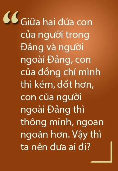Đảng cần cán bộ già cũng rất cần nhiều cán bộ trẻ