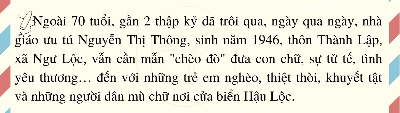[E-Magazine] - Bà giáo Thông và lớp học tình thương nơi cửa biển