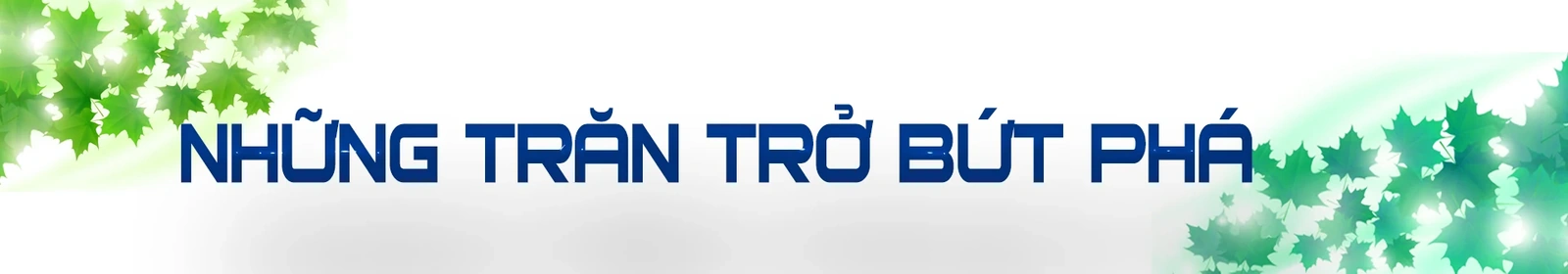 [E-Magazine] - Một quyết định lịch sử mang tầm chiến lược