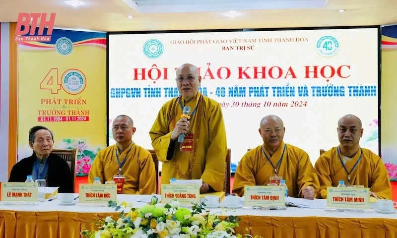 Hội thảo Phật giáo Thanh Hóa - 40 năm phát triển và trưởng thành