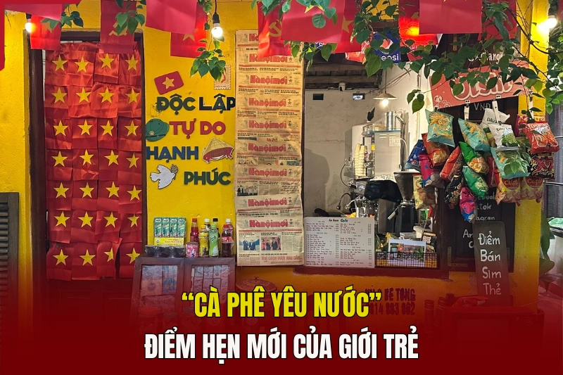 “Cà phê yêu nước - Điểm hẹn mới của giới trẻ
