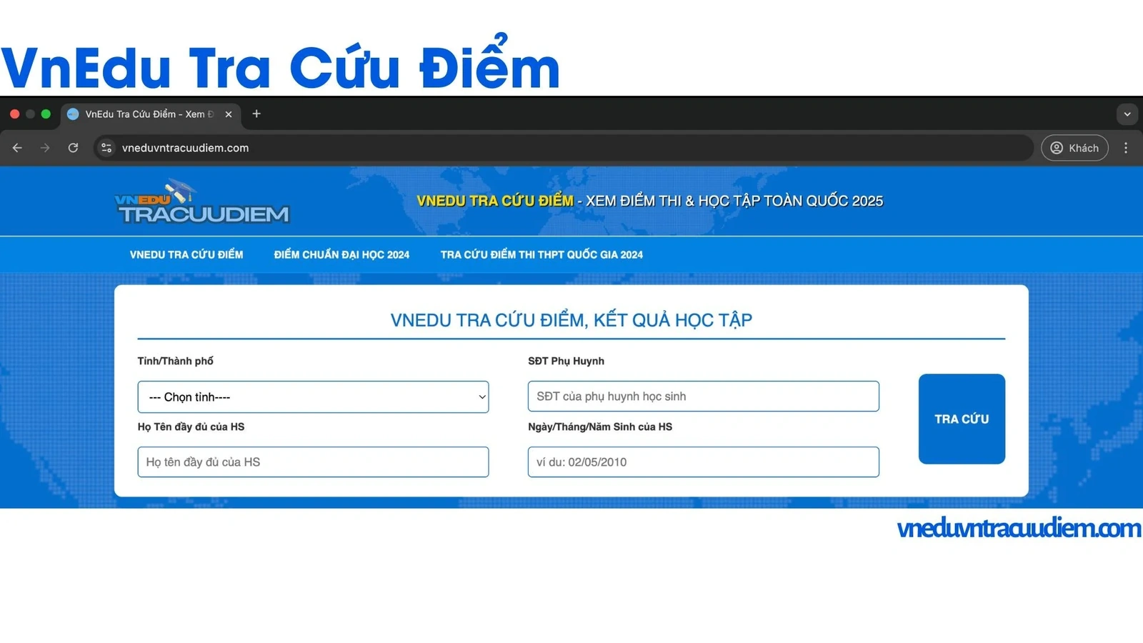 Ưu điểm khi tra điểm VnEdu tại vneduvntracuudiem.com cho học sinh và phụ huynh