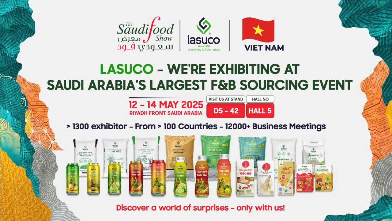 Lasuco mang tinh hoa nông nghiệp Việt vào thị trường Trung Đông