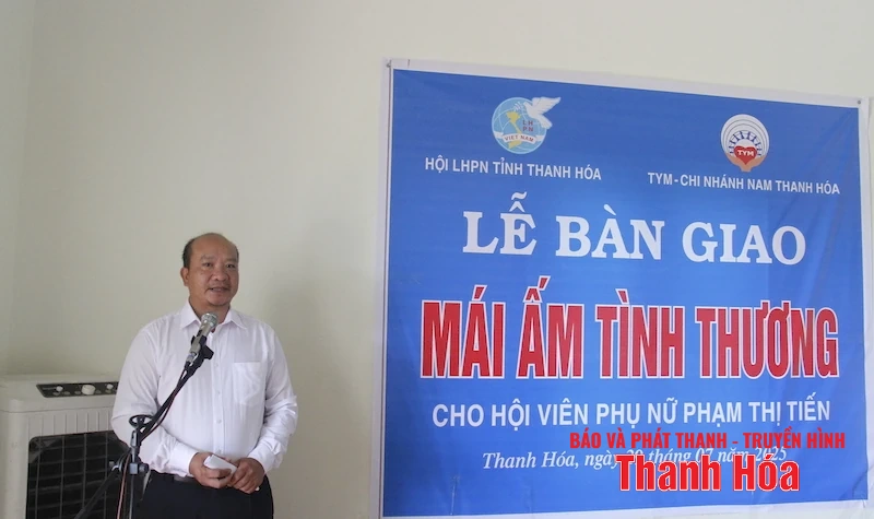 Trao 2 ngôi nhà “Mái ấm tình thương” cho hội viên phụ nữ nghèo tại Thanh Hóa