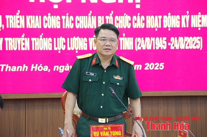 Tổ chức tốt các hoạt động kỷ niệm 80 năm Ngày truyền thống LLVT tỉnh Thanh Hoá