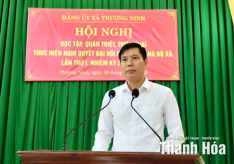 Xã Thượng Ninh quán triệt, triển khai thực hiện Nghị quyết Đại hội đại biểu Đảng bộ xã