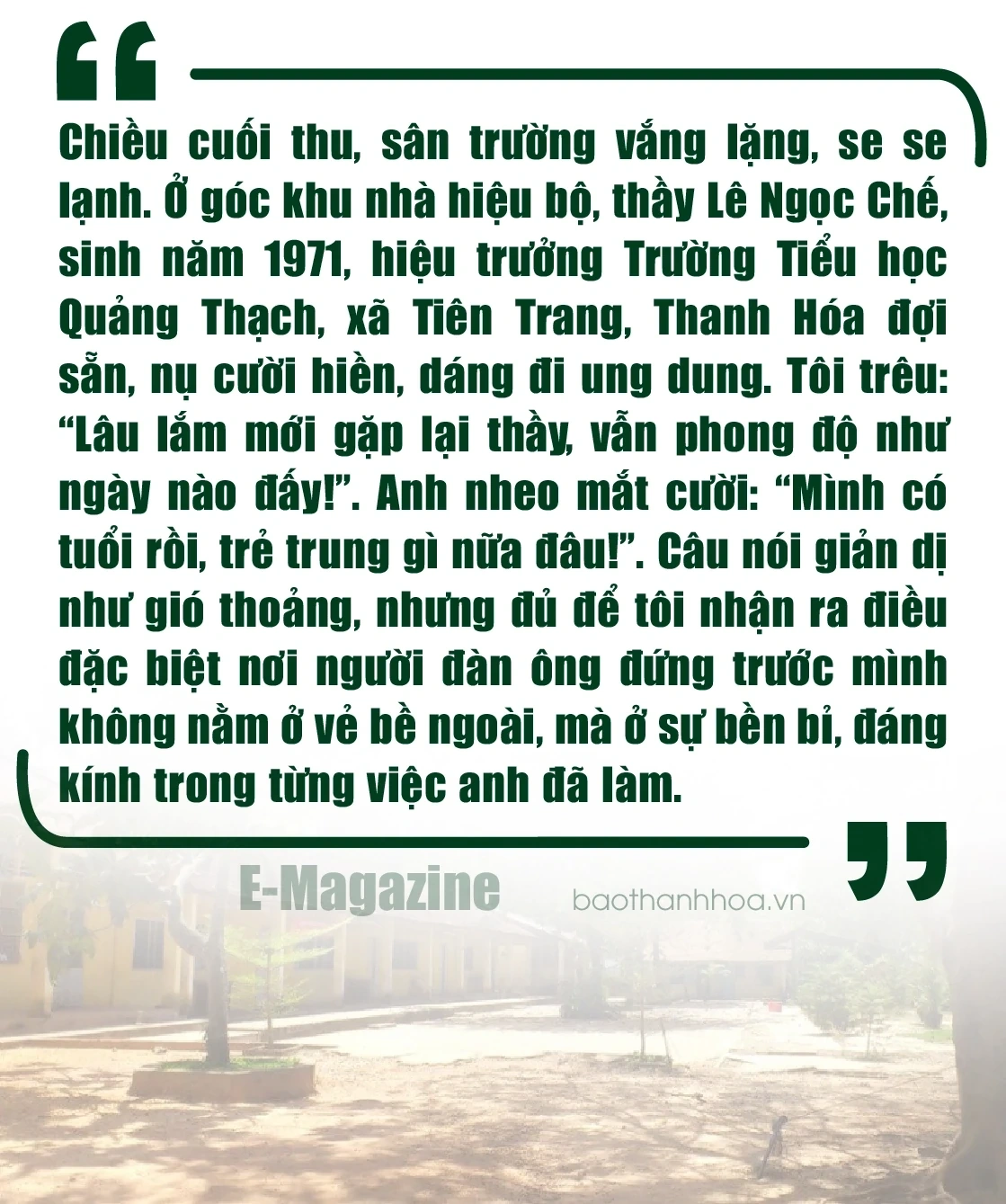 [E - Magazine] Người thầy của những điều đặc biệt