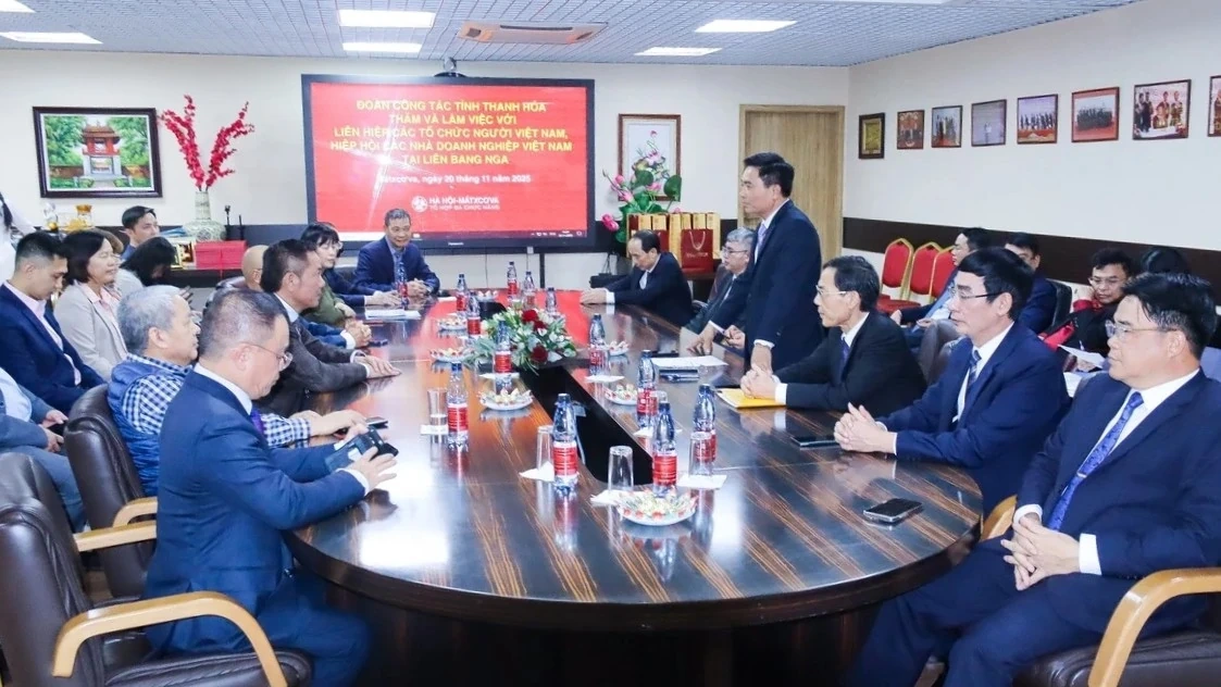 Đoàn công tác cấp cao tỉnh Thanh Hóa làm việc với Liên hiệp các tổ chức người Việt Nam và Hiệp hội các nhà doanh nghiệp Việt Nam tại Liên bang Nga