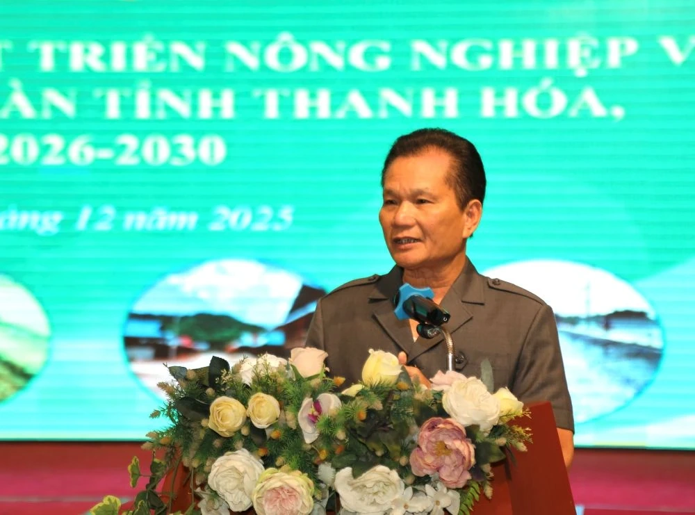 Hội thảo “Xây dựng chính sách phát triển nông nghiệp và môi trường trên địa bàn tỉnh Thanh Hóa, giai đoạn 2026-2030”