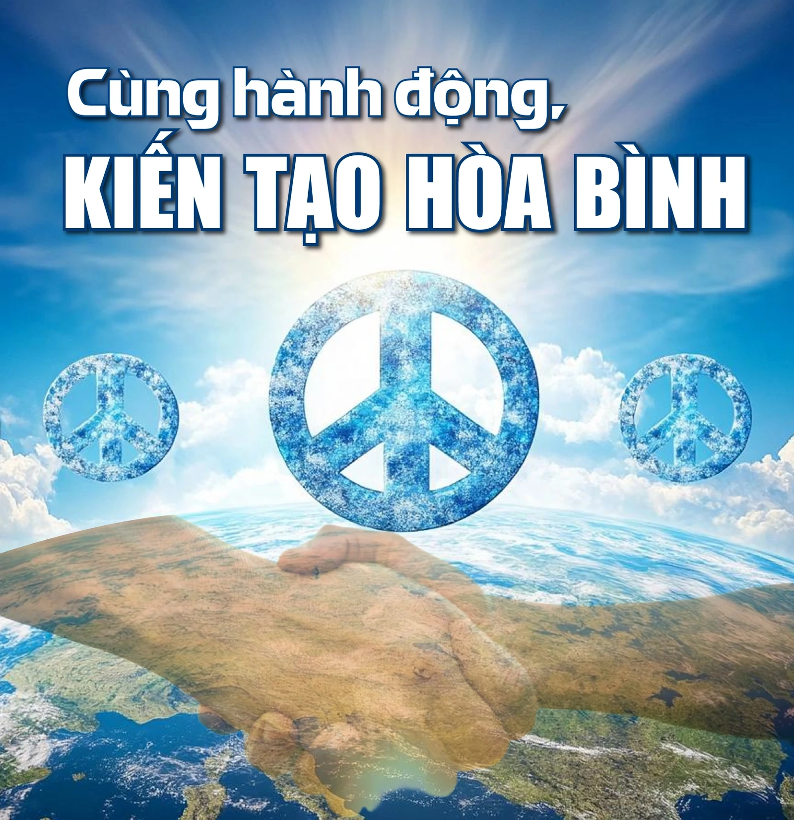 [E-Magazine]: Cùng hành động, kiến tạo hòa bình