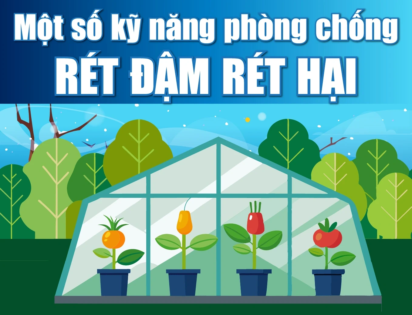 [Infographic] - Một số kỹ năng phòng chống rét đậm, rét hại