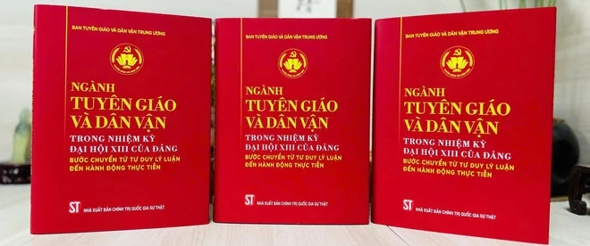 Sách về ngành Tuyên giáo và Dân vận: Từ tư duy lý luận đến hành động thực tiễn