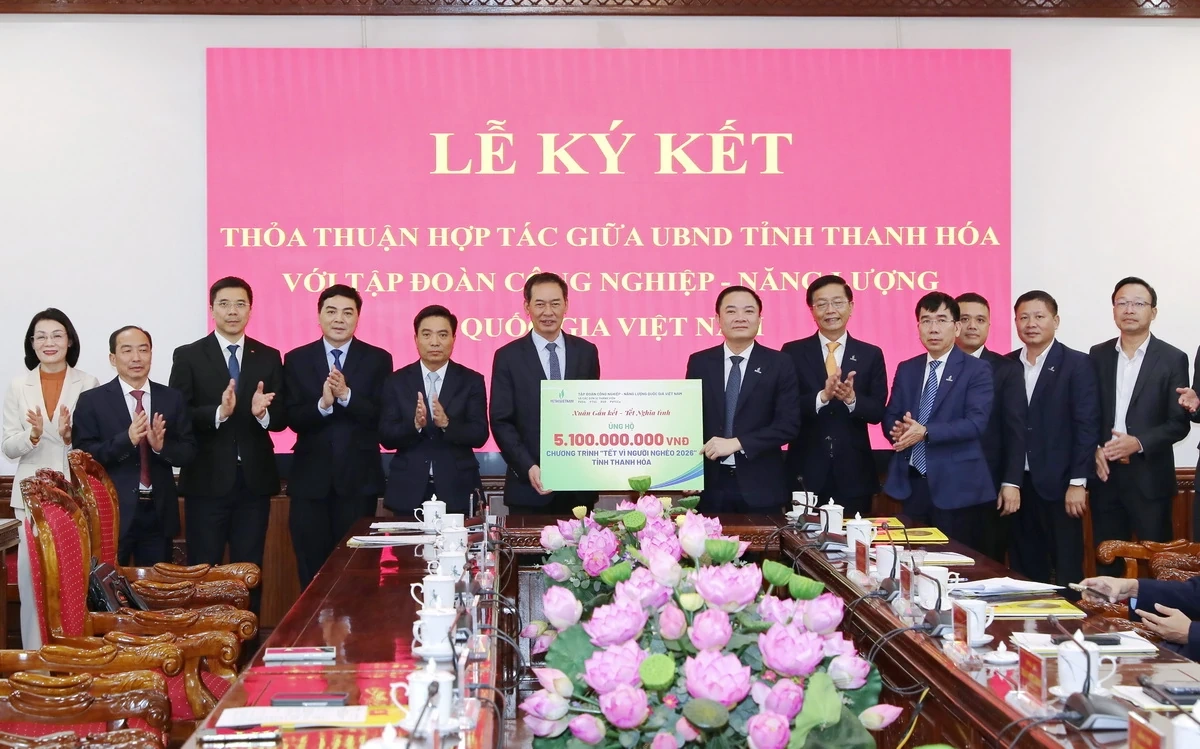 Tỉnh Thanh Hóa ký kết thỏa thuận hợp tác với Tập đoàn Công nghiệp - Năng lượng Quốc gia Việt Nam