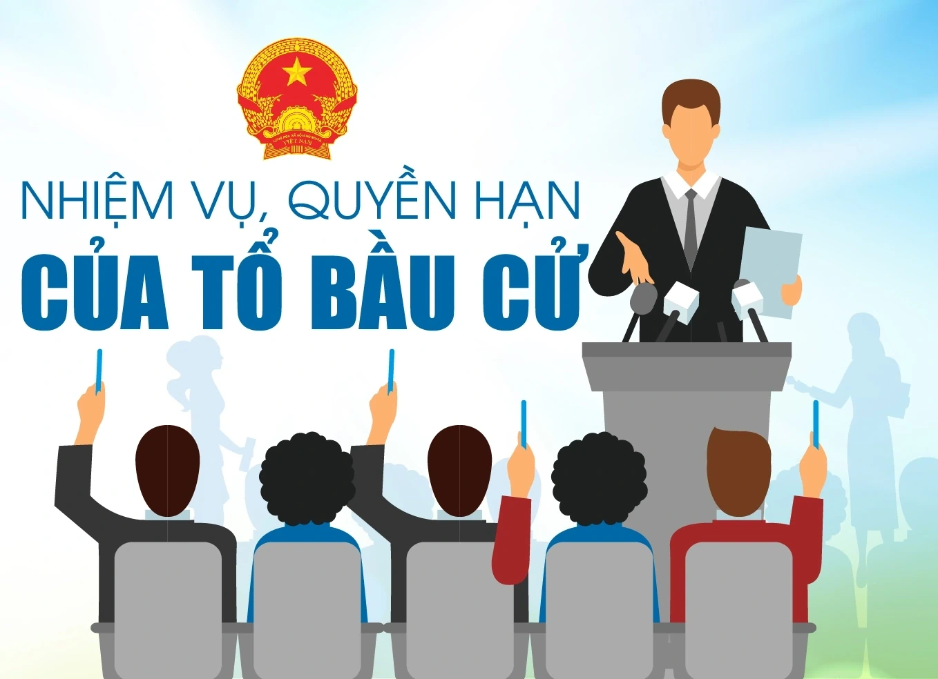 [Infographics] Nhiệm vụ, quyền hạn của tổ bầu cử