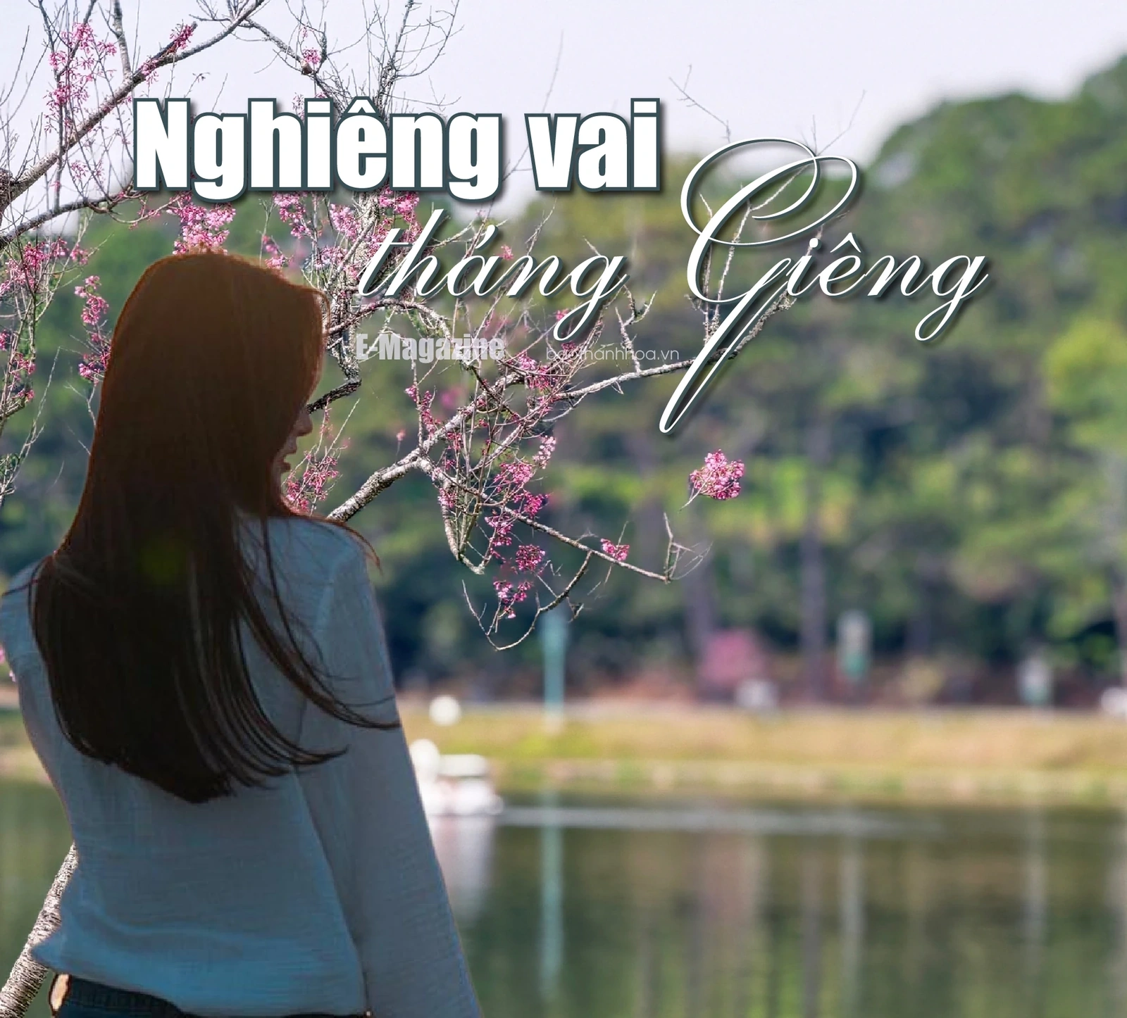 [E-Magazine]: Nghiêng vai tháng Giêng