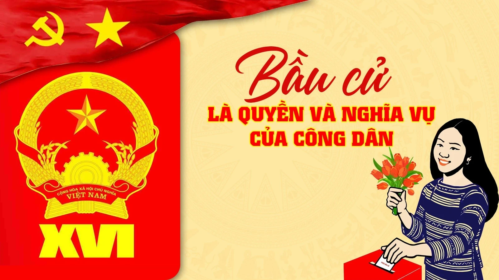 [Infographics] Bầu cử là quyền và nghĩa vụ của công dân