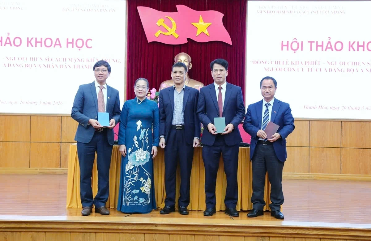 Hội thảo khoa học “Đồng chí Lê Khả Phiêu - Người chiến sĩ cách mạng kiên trung, người con ưu tú của Đảng bộ và Nhân dân Thanh Hóa”