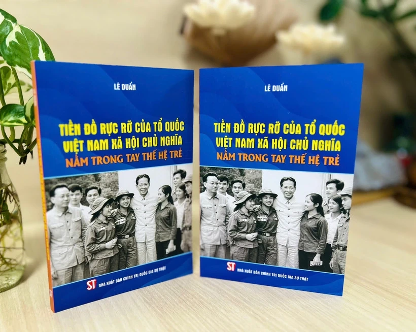 Lần đầu tiên ra mắt tác phẩm của Tổng Bí thư Lê Duẩn viết về thanh niên