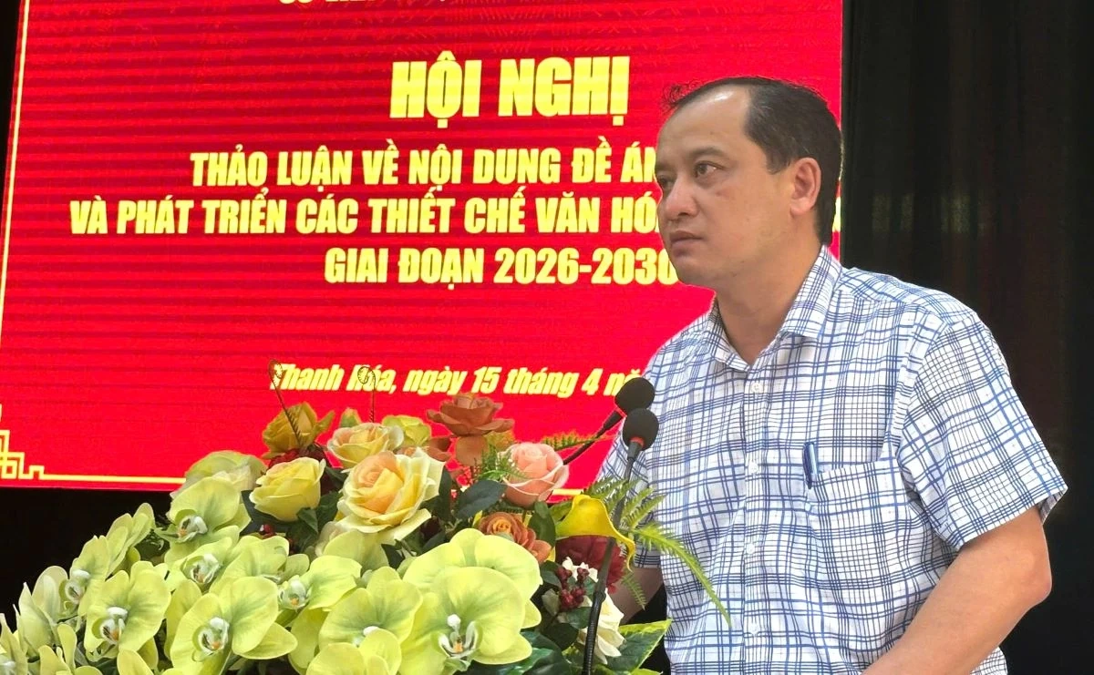 Thảo luận Đề án xây dựng và phát triển các thiết chế văn hóa, thể thao cơ sở, giai đoạn 2026-2030