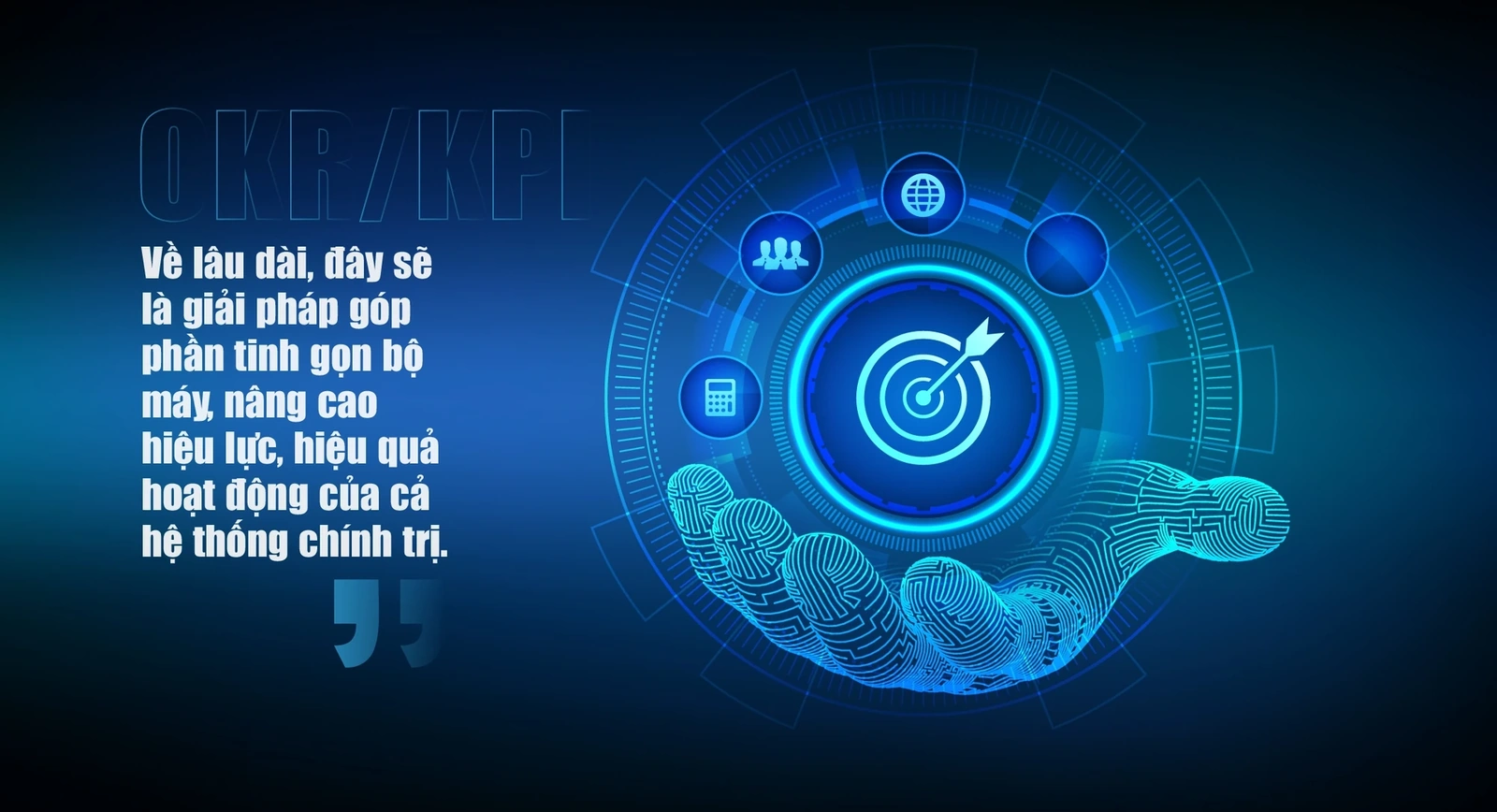 [E-Magazine] Ứng dụng nền tảng OKR/KPI để tạo đột phá thực chất trong quản trị hành chính công tại Thanh Hóa