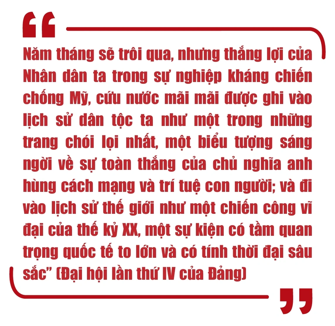 Kỷ niệm 51 năm Ngày Giải phóng miền Nam, thống nhất đất nước: Bản hùng ca chiến thắng thời đại Hồ Chí Minh”