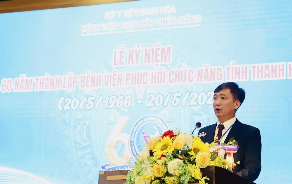 Kỷ niệm 60 năm thành lập Bệnh viện Phục hồi chức năng tỉnh Thanh Hóa