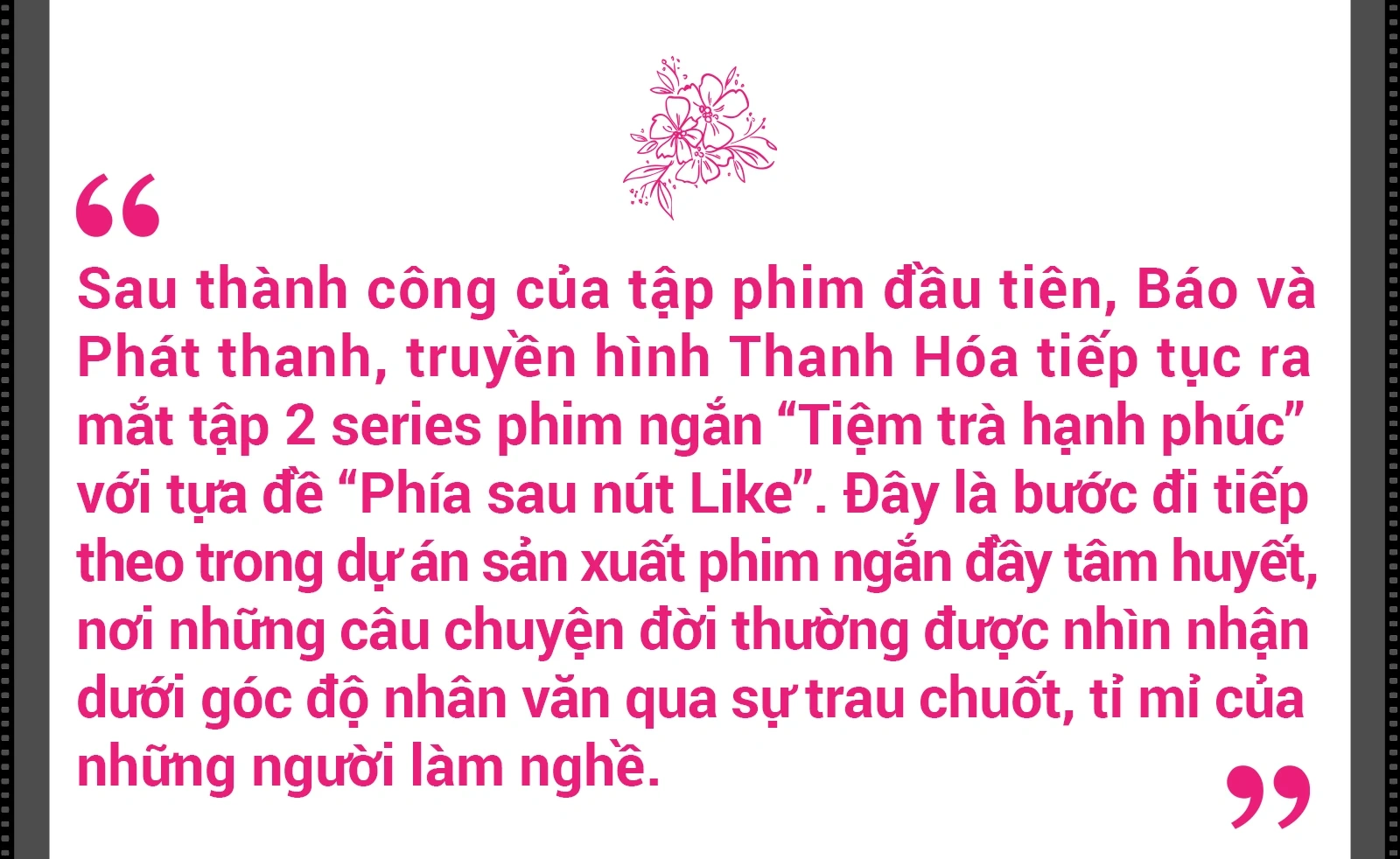 [E-Magazine] Series phim ngắn “TIỆM TRÀ HẠNH PHÚC” lên sóng của Báo và Phát thanh, truyền hình Thanh Hóa