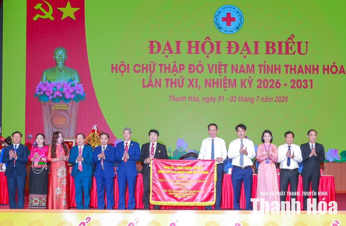 Đại hội đại biểu Hội Chữ thập đỏ tỉnh Thanh Hóa lần thứ XI, nhiệm kỳ 2026-2030