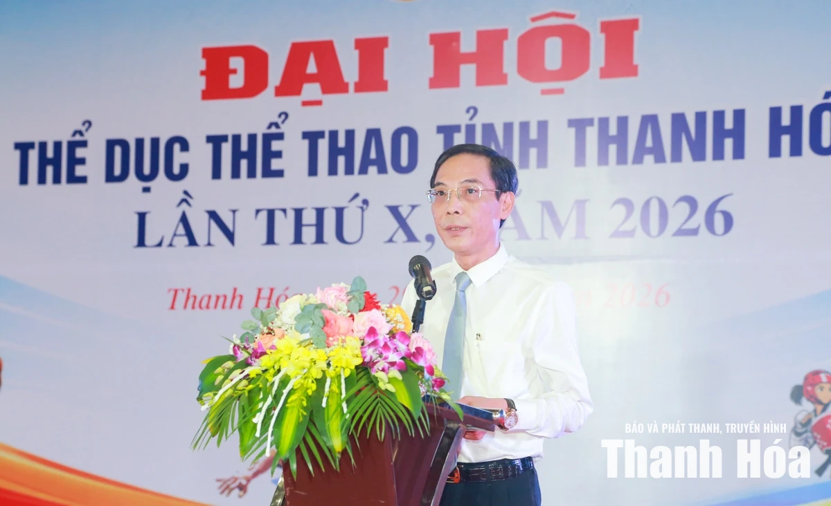 Đại hội Thể dục Thể thao tỉnh Thanh Hóa lần thứ X thành công rực rỡ