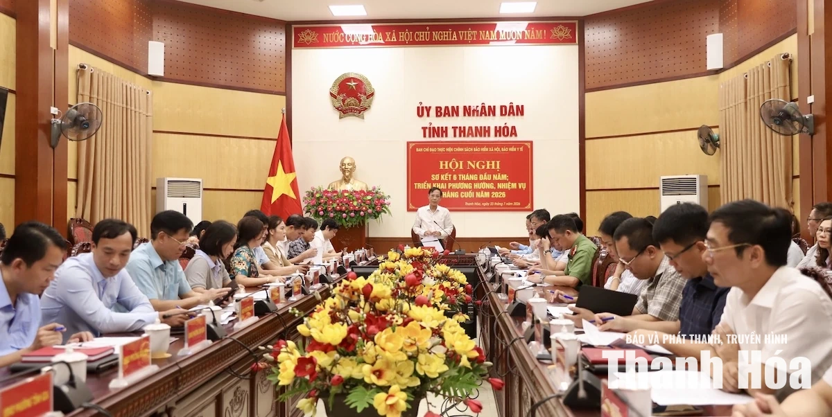 Ban Chỉ đạo thực hiện chính sách BHXH, BHYT sơ kết 6 tháng đầu năm 2026