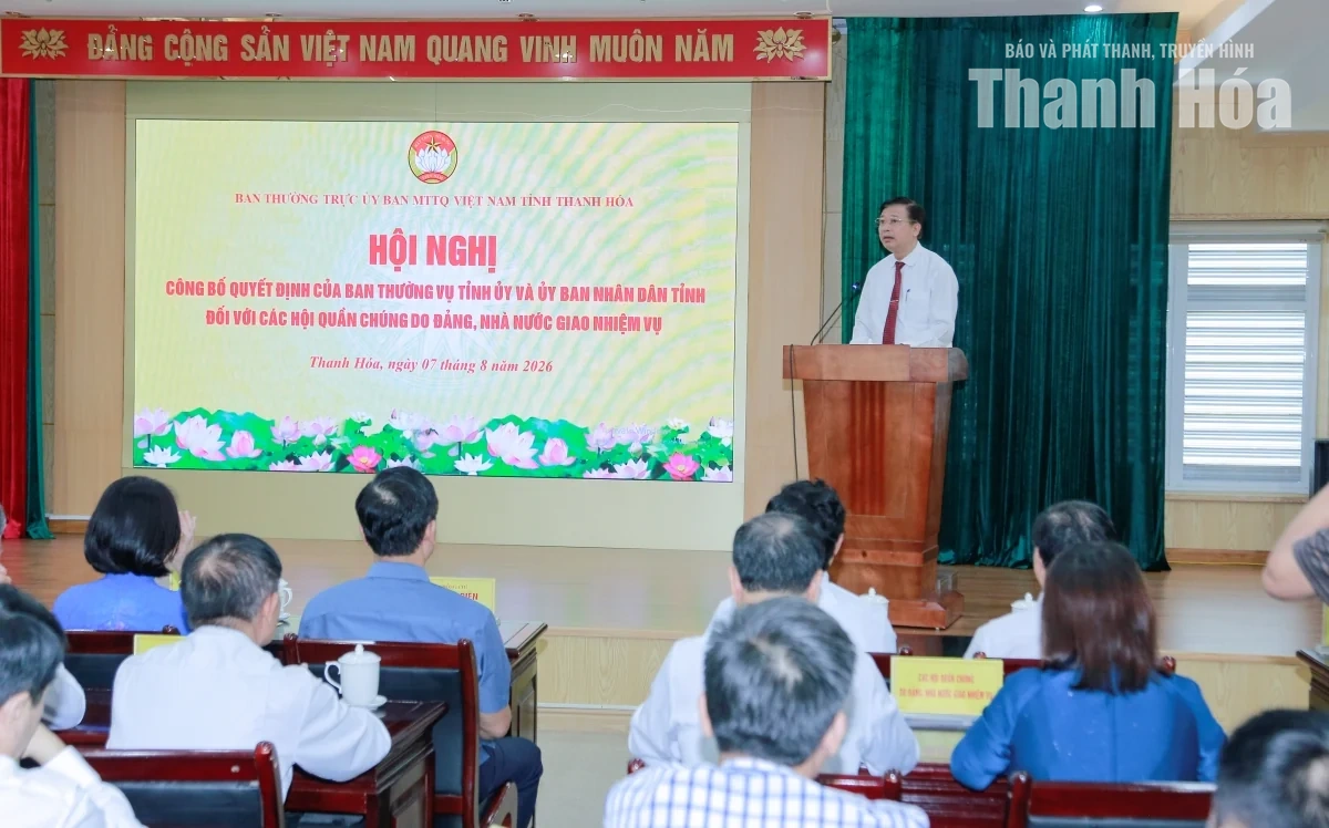 Công bố quyết định về sắp xếp, tinh gọn các hội quần chúng do Đảng, Nhà nước giao nhiệm vụ