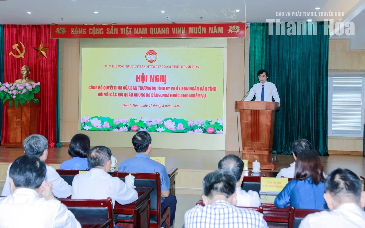 Công bố quyết định về sắp xếp, tinh gọn các hội quần chúng do Đảng, Nhà nước giao nhiệm vụ
