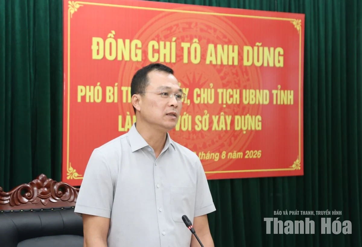 Chủ tịch UBND tỉnh Tô Anh Dũng làm việc với Sở Xây dựng