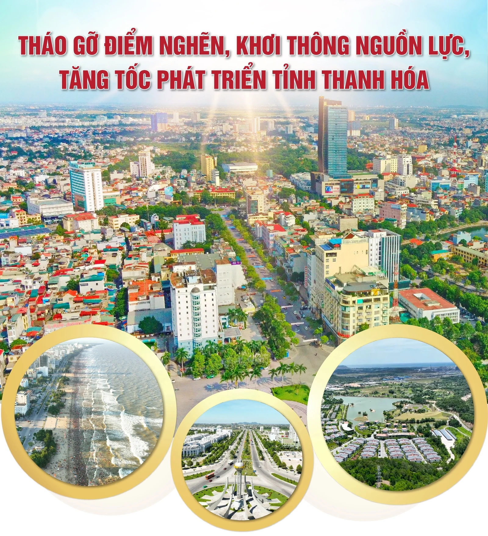 [E-Magazine] Tháo gỡ điểm nghẽn, khơi thông nguồn lực, tăng tốc phát triển tỉnh Thanh Hóa