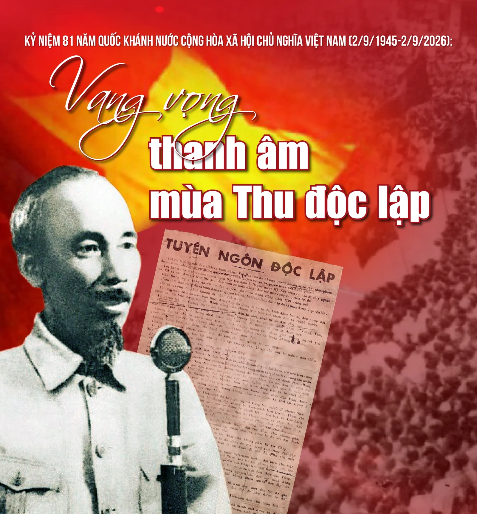 [E-Magazine] Kỷ niệm 81 năm Quốc khánh Nước Cộng hòa xã hội chủ nghĩa Việt Nam (2/9/1945 - 2/9/2026): Vang vọng thanh âm mùa Thu độc lập