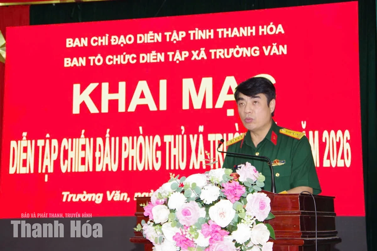 Khai mạc Diễn tập chiến đấu phòng thủ xã Trường Văn