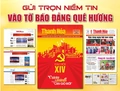 [E-Magazine] Gửi trọn niềm tin vào tờ báo Đảng quê hương