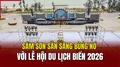 Sầm Sơn sẵn sàng bùng nổ với Lễ hội du lịch biển 2026