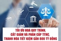 Tối ưu hoá quy trình, cắt giảm và phân cấp TTHC, Thanh Hóa tiết kiệm gần 800 tỷ đồng