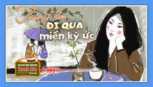 [Podcast Tản văn] Tháng tám đi qua miền ký ức